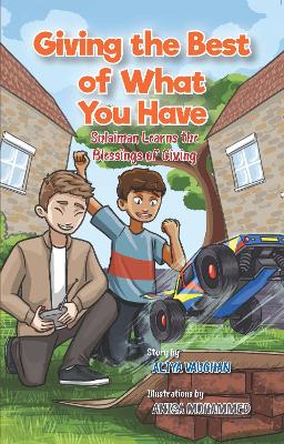 Sharing the Best of What You Have: Sulaiman Learns About the Blessing of Giving