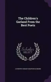 The Children's Garland from the Best Poets
