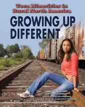 Teen Minorities in Rural North America: Growing Up Different