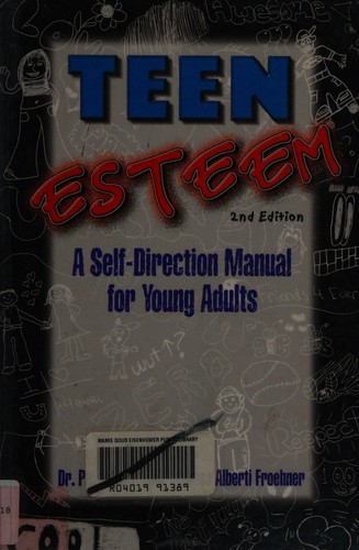 Teen Esteem: A Self-direction Manual for Young Adults