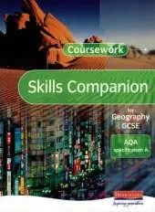 A Coursework Skills Companion for Geography GCSE: AQA Specification