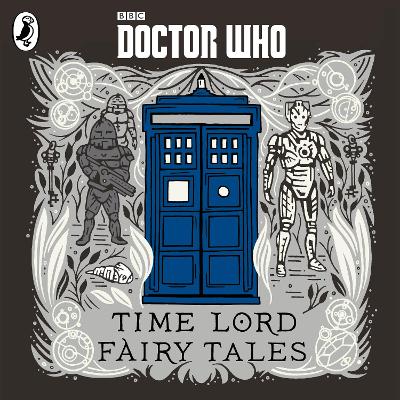 Doctor Who: Time Lord Fairy Tales