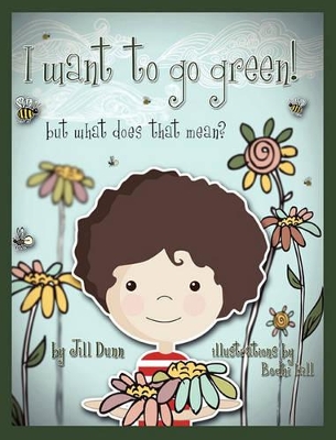 I Want to Go Green! But What Does That Mean?