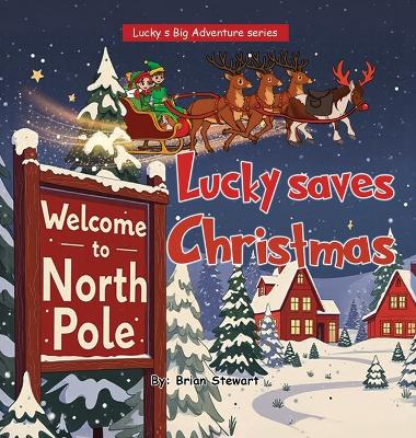 Lucky saves Christmas