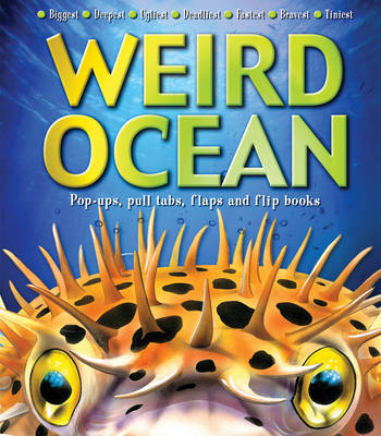 Weird World: Ocean