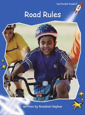Red Rocket Readers: Early Level 3 Non-Fiction Set B: Road Rules