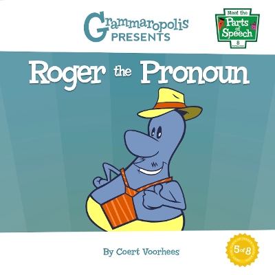 Roger the Pronoun