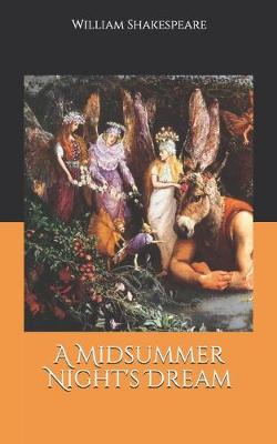 A Midsummer Night's Dream