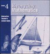 Everyday Mathematics, Grade 4, Interactive Teacher's Lesson Guide CD