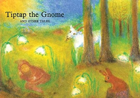 Tiptap the Gnome and other tales