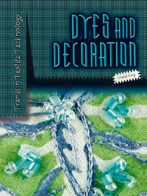 Dyes and Decoration