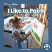 I Like to Paint