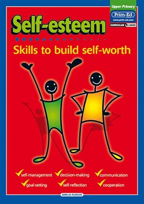 Self-Esteem: Skills to Build Self-Worth