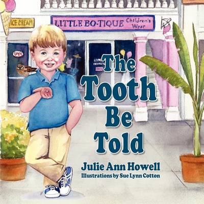 The Tooth Be Told