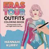 The Ultimate Taylor Swift Eras Tour Coloring Book