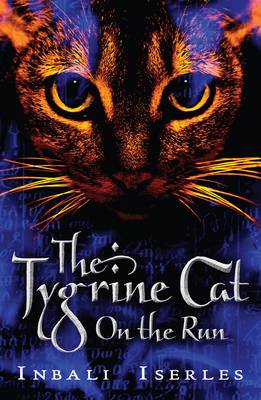 Tygrine Cat, The: On The Run