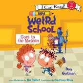 My Weird School Goes to the Museum