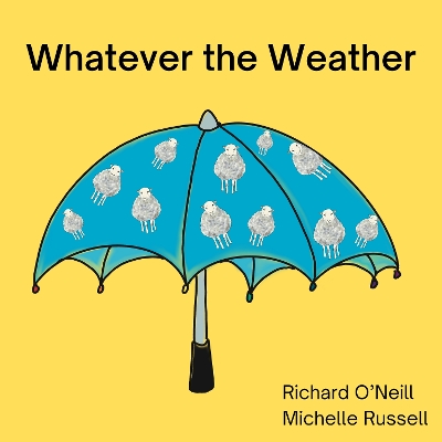 Whatever the Weather