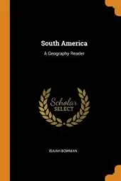 South America: A Geography Reader