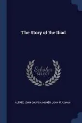 The Story of the Iliad