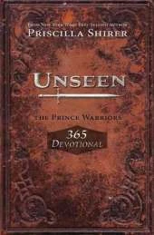 Unseen: The Prince Warriors 365 Devotional