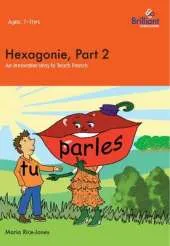 Hexagonie, Part 2: An Innovative Way to Teach French