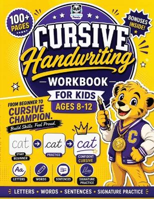 Cursive Handwriting Workbook for Kids Ages 8-12: 100+ Beginner Practice Pages 3-in-1 Letter Tracing, Words & Sentences Fun Daily Writing Activities for 3rd 4th 5th Homeschool, Classroom & Summer Learning Jokes, Facts, Coloring & Signature Practice