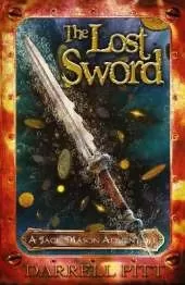 The Lost Sword: A Jack Mason Adventure