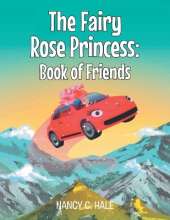 The Fairy Rose Princess: Book of Friends