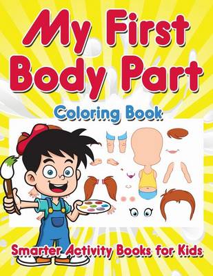 My First Body Part Coloring Book