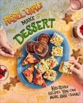 Rebel Girls Make Desserts