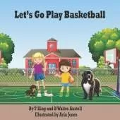 Let's Go Play Basketball