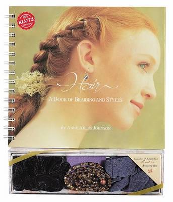 Hair: A Book of Braiding and Styles