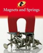 Science Detective Investigates: Magnets and Springs