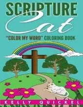Scripture Cat: "Color My Word" Coloring Book