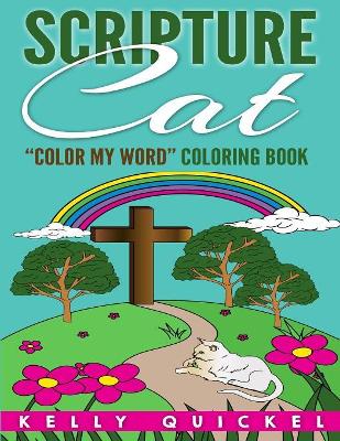 Scripture Cat: "Color My Word" Coloring Book