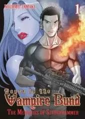 Dance in the Vampire Bund: The Memories of Sledge Hammer Vol. 1