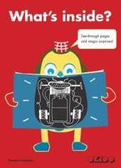 What's Inside?: See-through pages and magic surprises!