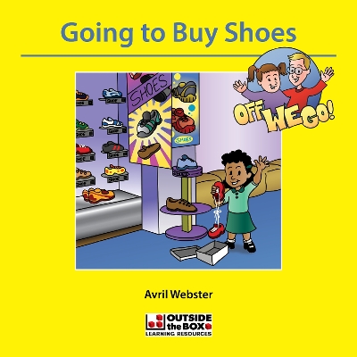 Off We Go: Going to Buy Shoes