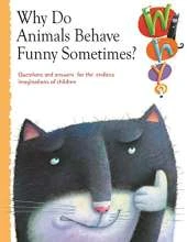 Why Do Animals Behave Strangely?