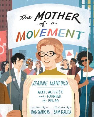 The Mother of a Movement: Jeanne Manford — Ally, Activist, and Founder of PFLAG