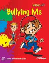 Bullying Me
