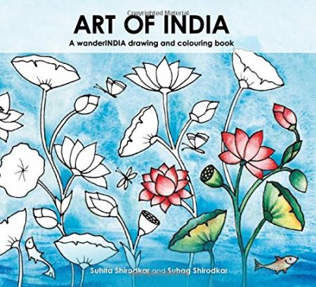 Art of India: A wanderINDIA drawing and colouring book