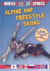 Alpine and Freestyle Skiing