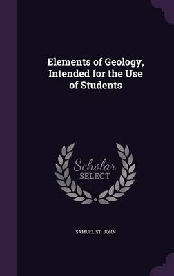 Elements of Geology, Intended for the Use of Students