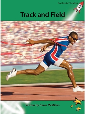 Red Rocket Readers: Advanced Fluency 2 Non-Fiction Set A: Track and Field (Reading Level 25/F&P Level Q)