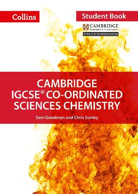 Cambridge IGCSE™ Co-ordinated Sciences Chemistry Student's Book