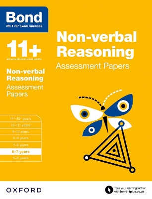 Bond 11+: Non-verbal Reasoning: Assessment Papers: 6-7 years