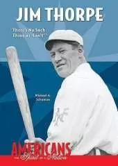 Jim Thorpe: There's No Such Thing as 'can't'