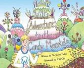 Will's Adventure to the Candy Mountain